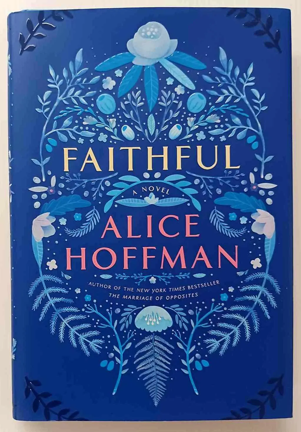 FAITHFUL - Alice Hoffman