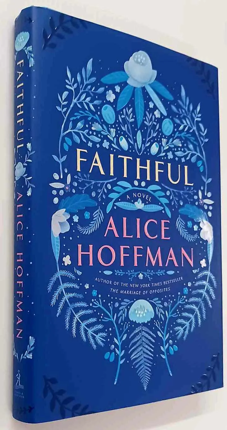 FAITHFUL - Alice Hoffman